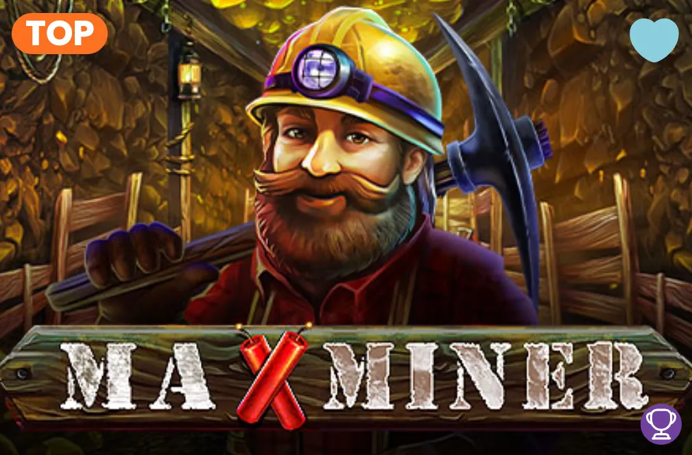 Max Miner slot